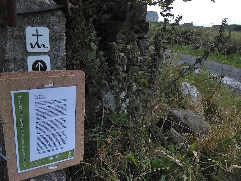 A passage from Amy Liptrot's memoir "The Outrun" was put up at Beaquoy in Harray, one of the districts where Amy worked as a corncrake registration officer.