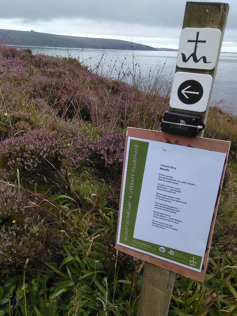 Project poet Yvonne Gray’s poem “Nousts” was put up at Hestigeo in St Ola, where boats were pulled up for safekeeping onshore.